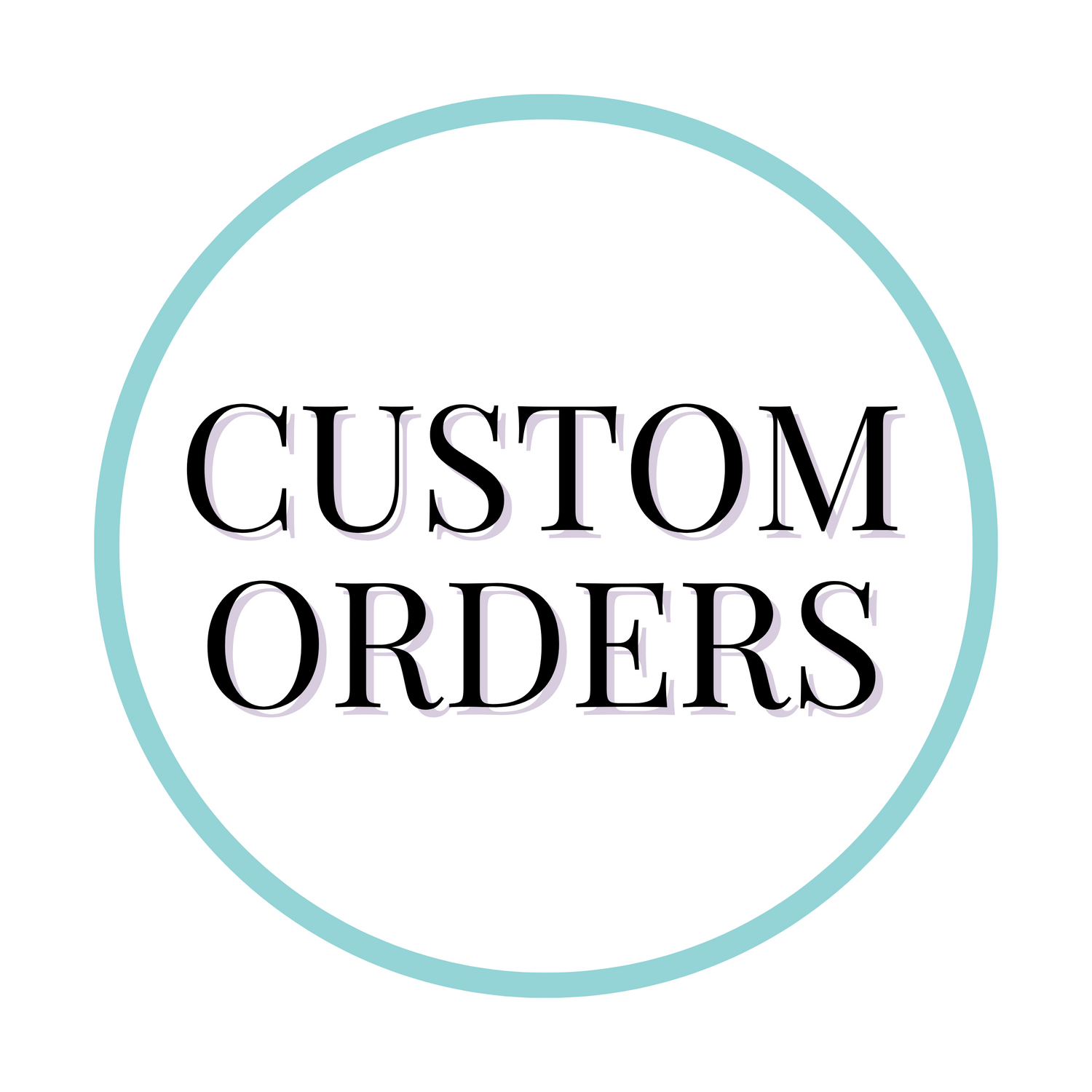 Tumbler Custom Orders