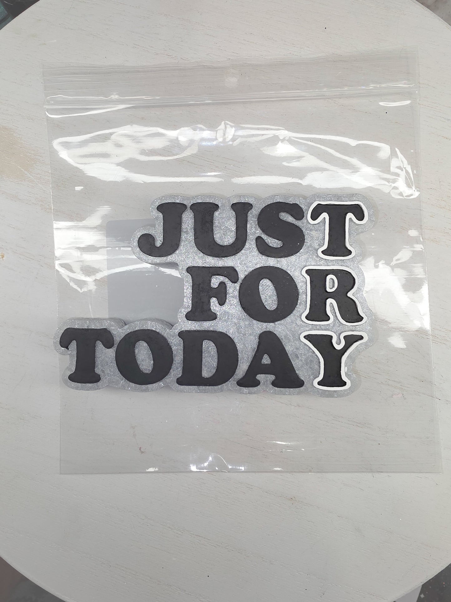 Just For Today