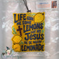 Jesus Makin' Lemonade