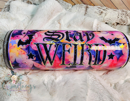 Stay Weird