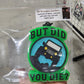 Custom MANLY Freshie Order