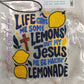 Jesus Makin' Lemonade