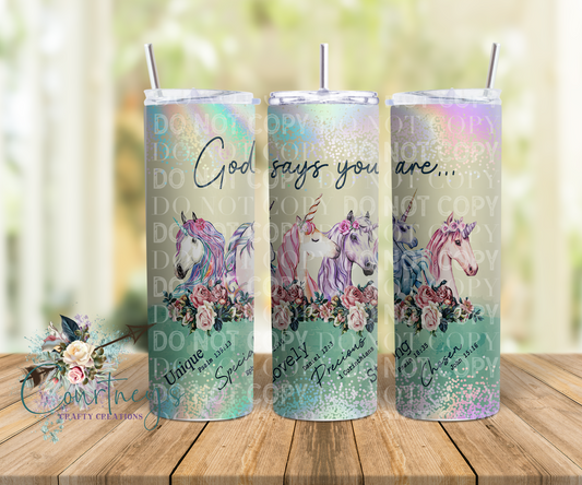 God Says You Are Unicorns